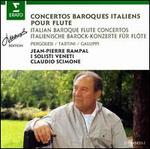Concertos Baroques Italiens pour Flute - I Solisti Veneti; Jean-Pierre Rampal (flute); Claudio Scimone (conductor)