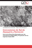 Concesiones de Sal de Zipaquir y Nemocn