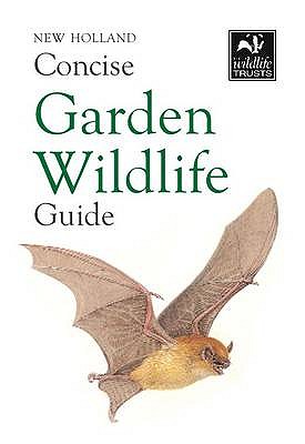 Concise Garden Wildlife Guide - Bloomsbury