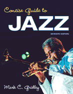 Concise Guide to Jazz Plus New MySearchLab with Etext -- Access Card Package