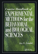 Concise Handbook of Experimental Methods for the Behavioral and Biological Sciences