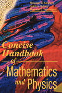 Concise Handbook of Mathematics and Physics