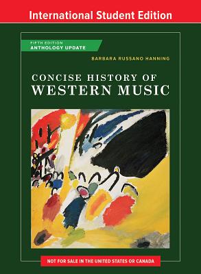 Concise History of Western Music - Hanning, Barbara Russano