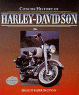 Concise Illustrated History of Harley-Davidson - Barrington, Shaun