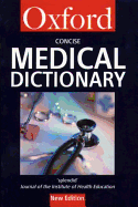 Concise Medical Dictionary - OUP, and Books, Market House (Contributions by)