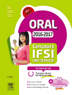 Concours Infirmier 2016-2017 Epreuve Orale Le Tout-En-Un: Avec Livret D'Entrainement