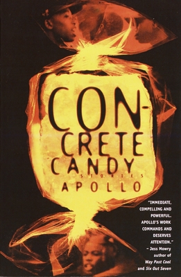 Concrete Candy: Stories - Apollo