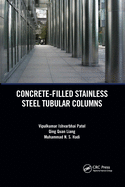 Concrete-Filled Stainless Steel Tubular Columns