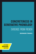 Concreteness in Generative Phonology: Evidence from French