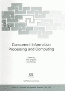 Concurrent Information Processing and Computing