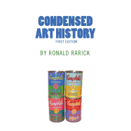 Condensed Art History (First Edition)