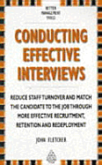 Conducting Effective Interviews