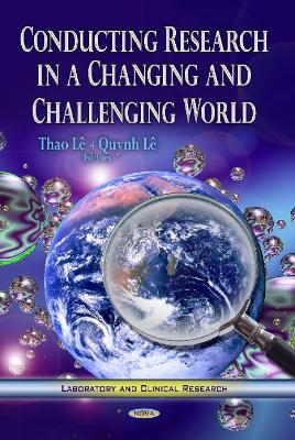Conducting Research in a Changing & Challenging World - L, Thao (Editor), and L, Quynh (Editor)