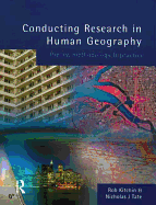 Conducting Research in Human Geography: theory, methodology and practice