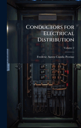 Conductors for Electrical Distribution