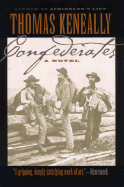 Confederates - Keneally, Thomas