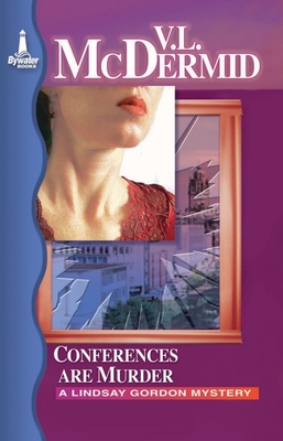 Conferences Are Murder - McDermid, Val