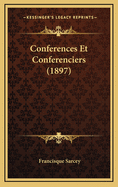 Conferences Et Conferenciers (1897)