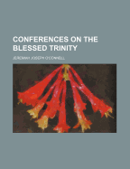 Conferences on the Blessed Trinity