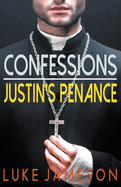 Confessions- Justin's Penance