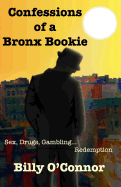 Confessions of a Bronx Bookie