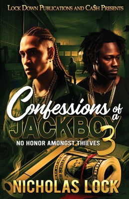 Confessions of a Jackboy 3 - Lock, Nicholas