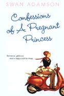 Confessions of a Pregnant Prin