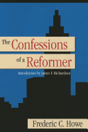 Confessions of a Reformer
