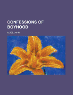 Confessions of Boyhood