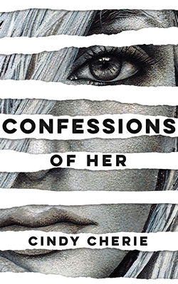 Confessions of Her - Cherie, Cindy