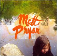 Confidence Man - Matt Pryor