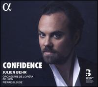 Confidence - Julien Behr (tenor); Lyon National Opera Orchestra; Pierre Bleuse (conductor)