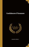 Confidences D'hommes