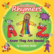 Confident Rhymers - Know They Are Special