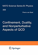 Confinement, Duality, and Nonperturbative Aspects of QCD