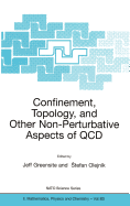 Confinement, Topology, and Other Non-Pertubative Aspects of QCD