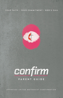 Confirm Parent Guide - Novelli, Michael