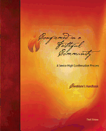 Confirmed in a Faithful Community: A Senior High Confirmation Process: Candidate's Handbook
