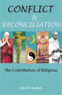 Conflict and Reconciliation: The Contribution of Religions