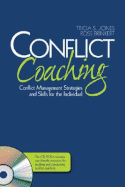 Conflict Coaching: Conflict Management Strategies and Skills for the Individual - Jones, Tricia S, and Brinkert, Ross