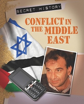 Conflict in the Middle East - Abbott, David