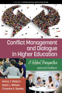 Conflict Management and Dialogue in Higher Education: A Global Perspective