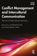 Conflict Management and Intercultural Communication: The Art of Intercultural Harmony