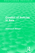 Conflict of Policies in Asia
