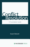 Conflict Resolution: A Foundation Guide