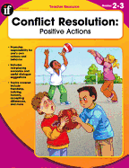 Conflict Resolution, Grades 2 - 3: Positive Actions