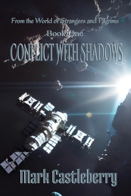 Conflict With Shadows - Castleberry, Mark