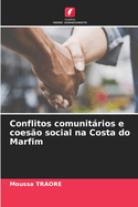 Conflitos comunitrios e coeso social na Costa do Marfim