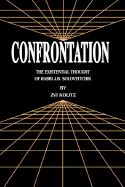 Confrontation: The Existential Thought of Rabbi J.B. Soloveitchik