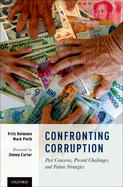 Confronting Corruption: Past Concerns, Present Challenges, and Future Strategies